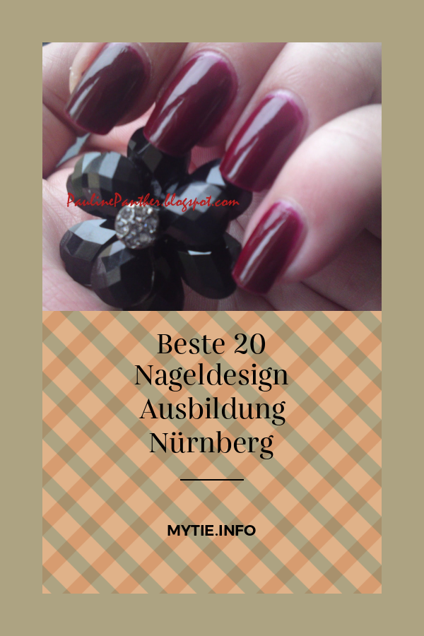 Beste 20 Nageldesign Ausbildung Nürnberg